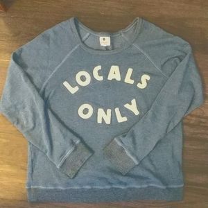 Sundry locals only sweatshirt